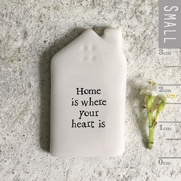 East of India Tiny House Token - Home Is Where Your Heart Is